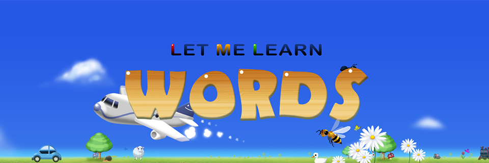 Let Me Learn WORDS